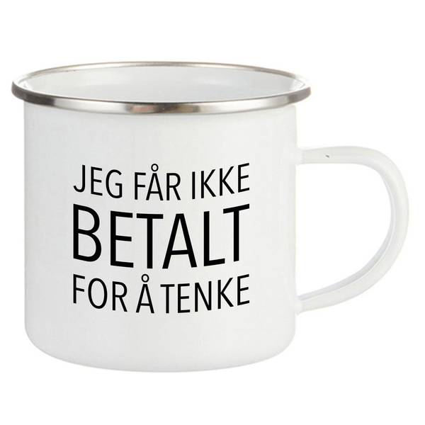 Bilde av Ikke Betalt for  Tenke Emaljekopp